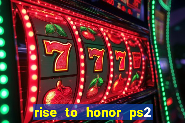 rise to honor ps2 iso pt br